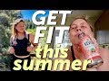 How I'm getting fit: Summer Day in My Life!