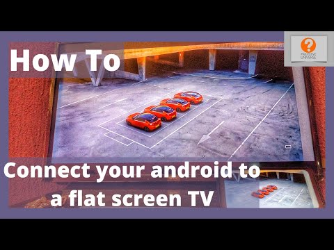 How to connect your Android to a Flat screen TV