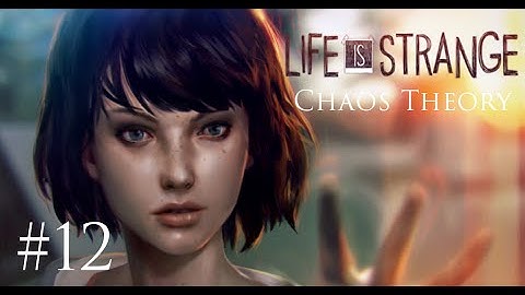 Life Is Strange Episode 3 Chaos Theory - 12 - "Breaking and entering"