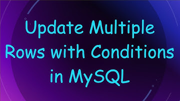 Update Multiple Rows with Conditions in MySQL