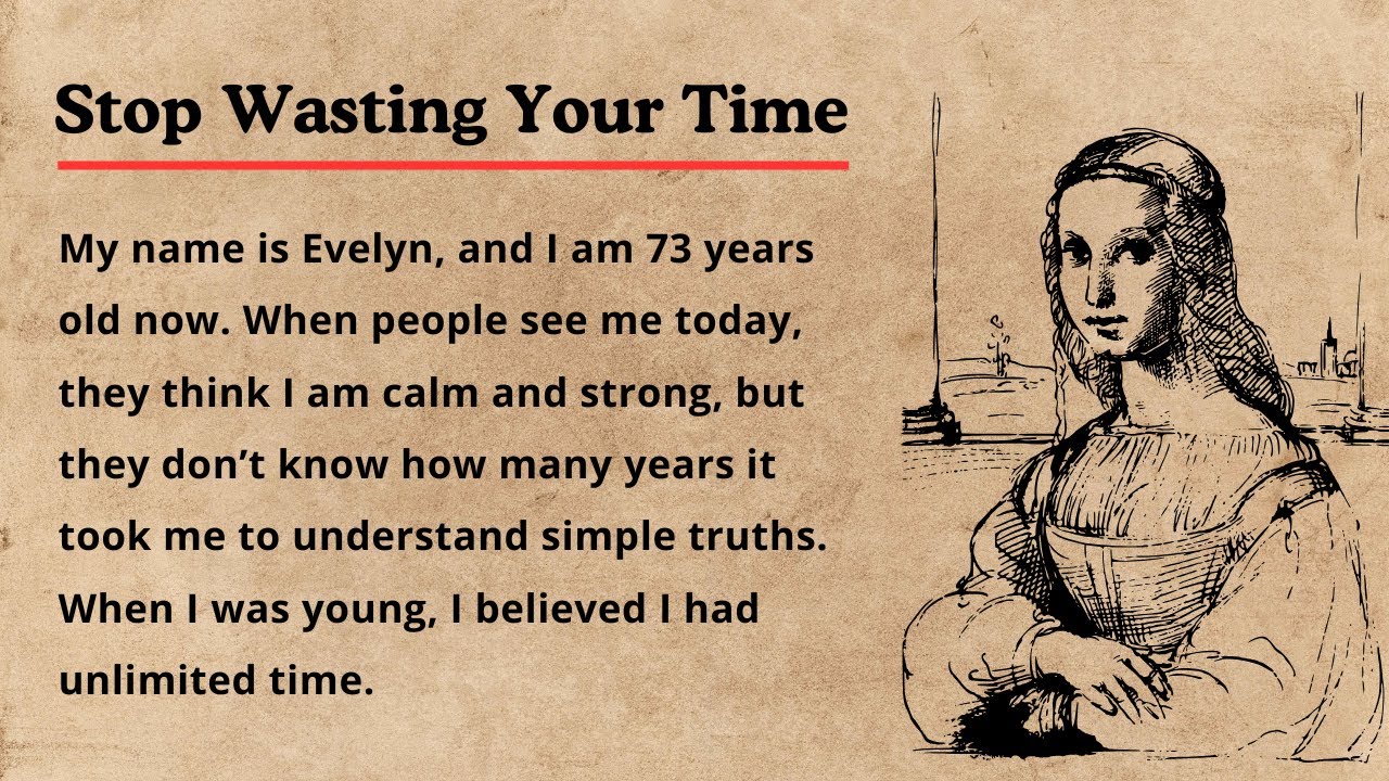 Time Never Waits | A True Life Story That Changed Me | English Stories