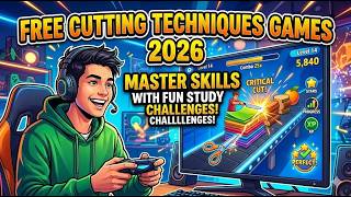 🎮 Free Cutting Techniques Games 2026: Master Skills with Fun Study Challenges! ✂️ screenshot 2