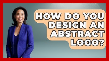 How Do You Design An Abstract Logo? - Graphic Design Nerd