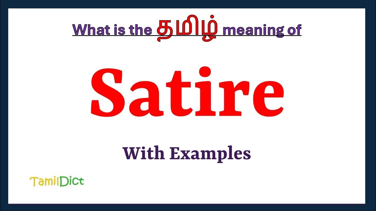Satire Meaning In Tamil Satire In Tamil Satire In Tamil Dictionary satire-meaning-in-tamil-satire-in-tamil-satire-in-tamil-dictionary