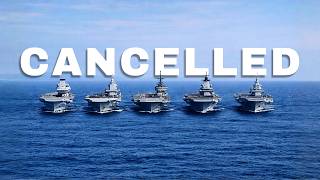 20 CANCELLED AIRCRAFT CARRIERS - What Went Wrong?