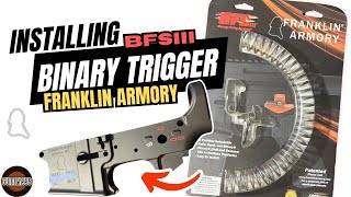 Franklin Armory BFSIII Binary Trigger Installation 