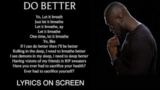 Stormzy - Do Better (lyrics on screen)