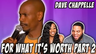 COUPLES REACT: Dave Chappelle - For What It's Worth part 2\/4
