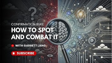 Breaking Free from Confirmation Bias: Insights and Techniques for Clear Thinking