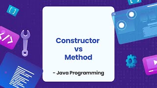 Constructor vs Method | Java Programming in Bangla