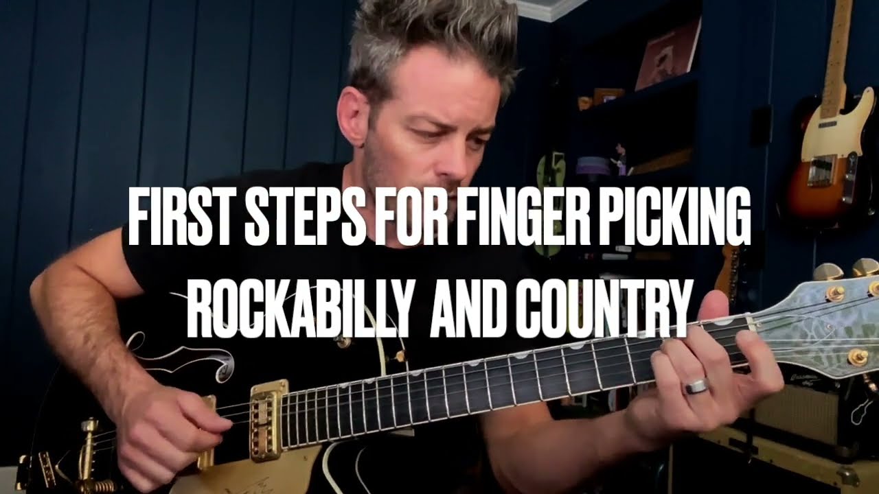 First Steps for Rockabilly and Country Fingerpicking - Chet Atkins and Brian Setzer Guitar Lesson