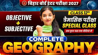 Class 12th Geography Objective+ Subjective Question Solution Board Exam 2027