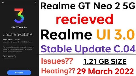 Realme UI 3.0 Stable Update received in Realme GT Neo 2 5G||Realme UI 3.0 features in stable update