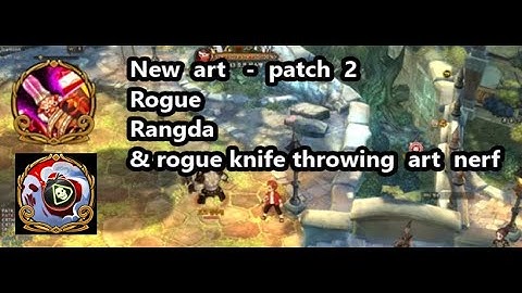 New  art:  rogue, rangda,  rogue nerf  - Tree of Savior