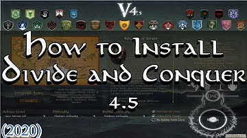 How to Install Divide and Conquer 4.5 (2020) | Medieval 2: Total War