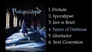 Charon Project feat. Gackpo Camui - Postapocalypse [2nd Album cross fade]