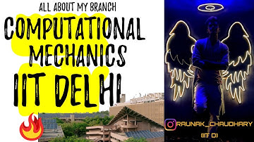 IIT DELHI Engineering and Computational Mechanics (ECM) B.Tech | BEST BRANCH 🔥