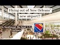 Trip Report | Southwest Airlines | Boeing 737-700 | New Orleans(MSY)-Dallas(DAL) | MSY New Terminal