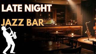 LIVE Late Night Jazz Bar Smooth Lounge Music for Adults