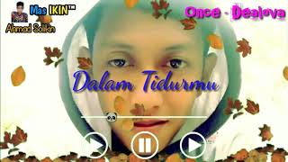 Status WA Keren - ONCE DEALOVA 2019💗💗  #Viral