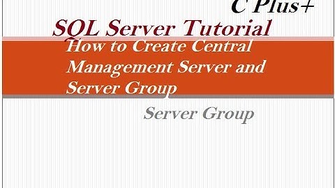 How to Create Central Management Server | SQL Server