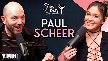 The Secret To Marriage w/ Paul Scheer | First Date with Lauren Compton