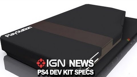 IGN News - PlayStation 4 Dev Kit Specs, Controller, and Multiple User Accounts Detailed
