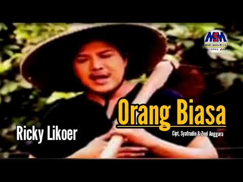 RICKY LIKOER - ORANG BIASA
