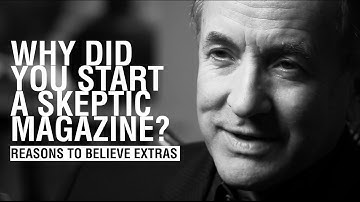 Michael Shermer: Why Did You Start A Skeptic Magazine? | Reasons To Believe Extras