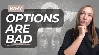 The Hidden Cost of Having Too Many Options