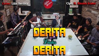 Derita Diatas Derita - Lilin Herlina Cover - [ Latian Bersama All Crew Lilin Herlina Channel ]