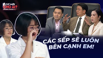 Điều kỳ diệu dành cho cô gái kiên cường, quyết không đầu hàng số phận | Cơ Hội Cho Ai Mùa 3