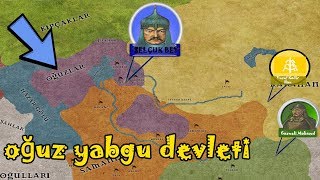 Oğuz Yabgu Devleti | Oğuzlar | Selçuklu'nun Doğuşu-Haritada Anlatım