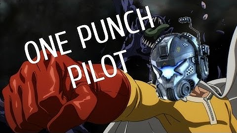 Titanfall 2: One Punch Pilot