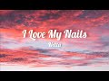 Netta I Love My Nails Lyrics mp3