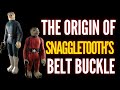 The Origin of Snaggletooth's Belt Buckle