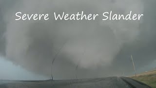 Severe Weather Slander