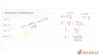 Dimension of resistivity is