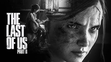 The last of us part II first playthrough part 4
