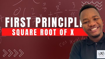 Deriving the square root of x using the first principle