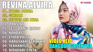 REVINA ALVIRA 'SURGA DUNIA, GHIBAH' | FULL ALBUM TERBARU 2023 (VIDEO KLIP)