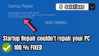 ✅how to fix startup repair couldn’t repair your pc in windows 10/11 (5 new methods 2023)