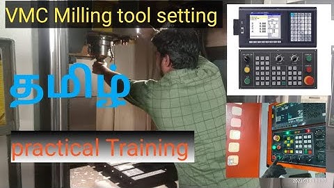 Tool setting in vmc / practical Training Tamil / vmc milling tool setting training @vtlcncking7