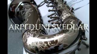 Video-Miniaturansicht von „Švedlar Arpi Duni“