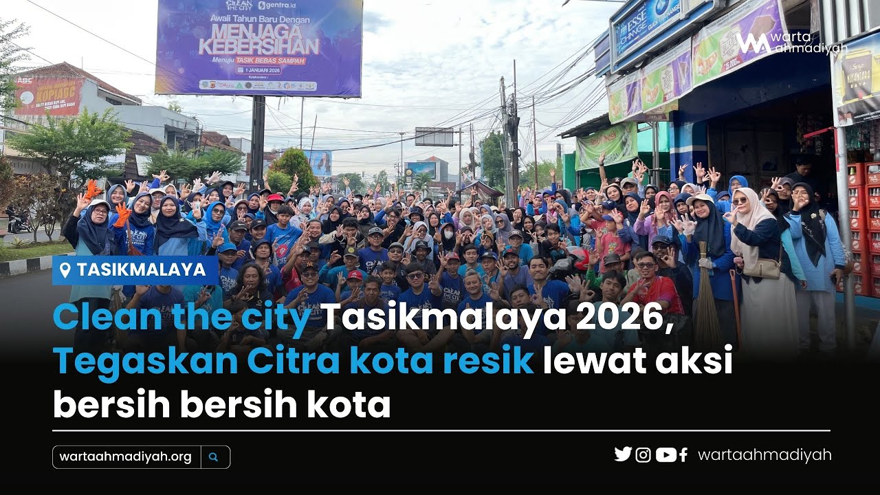 Программа «Очисти город Тасикмалая 2026»: утверждение имиджа чистого города посредством мероприят...