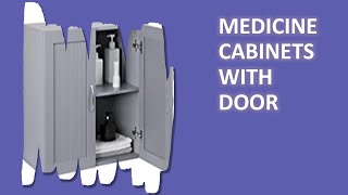 Top 4 Medicine Cabinets with Door Available On Amazon 2021