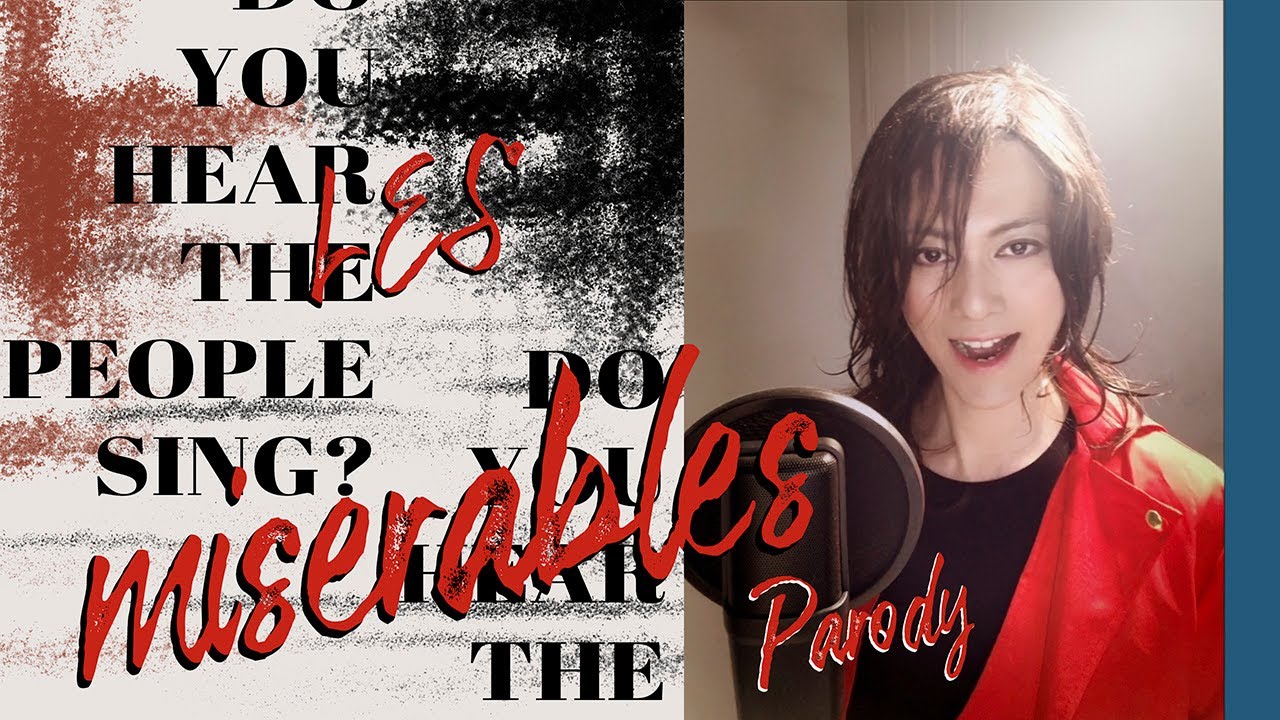 Shows At Home 民衆の歌パロディ Do You Hear The People Sing Les Miserables 平原綾香さまparody Version Video Analysis Report