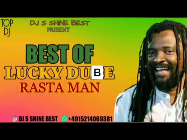BEST OF LUCKY DUBE BY 2023 DJ S SHINE BEST class=
