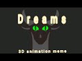 Dreams / 3D Wings of fire Moon Watcher animation meme