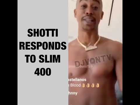 Shotti Responds To Slim 400!!! Via: DJVONTV